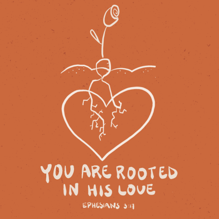 Rooted in His love (orange)