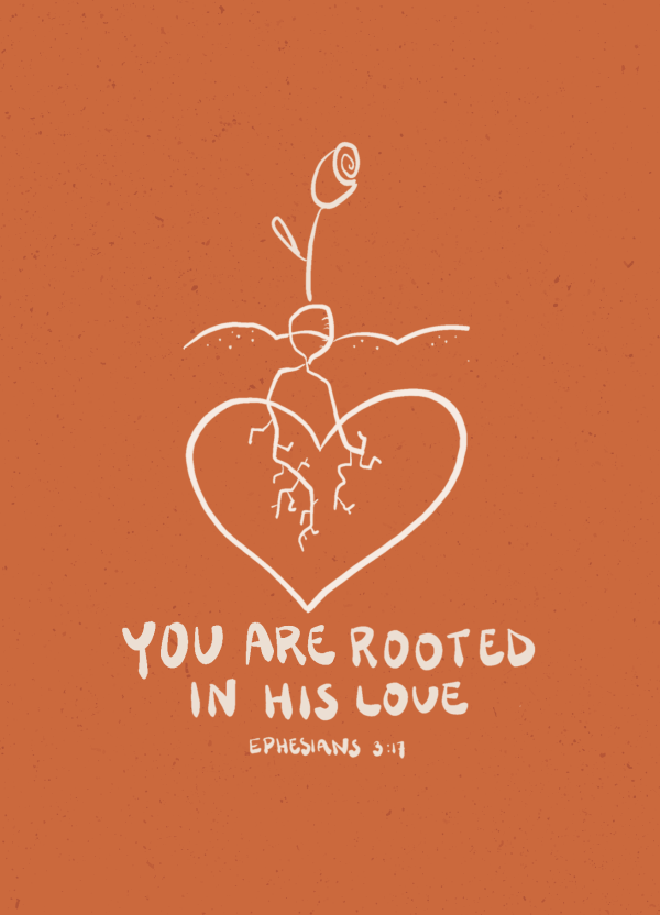 Rooted in His love (orange)