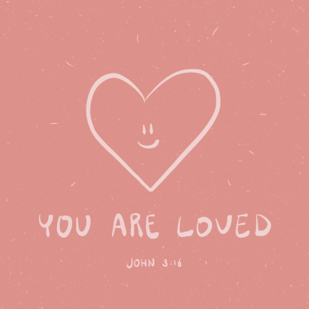 You are loved (pink)