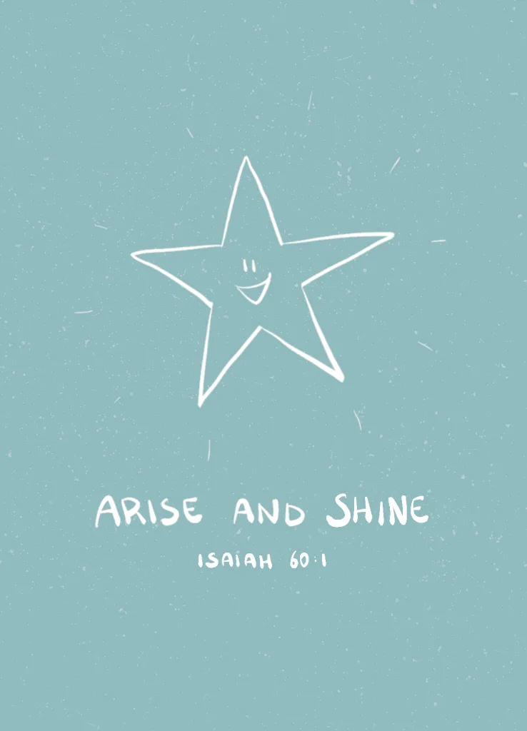 Arise and shine