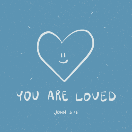 You are loved (bleu)